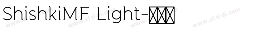 ShishkiMF Light字体转换